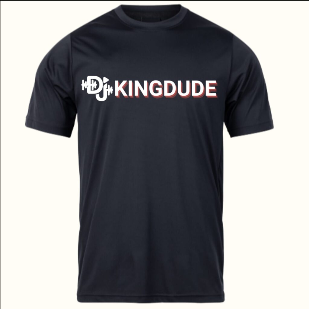 DJKINGDUDE Official T-Shirt